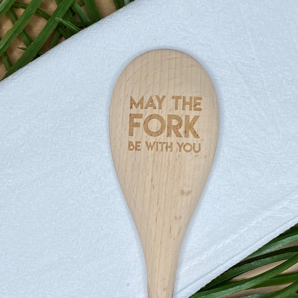 Wooden Spoon- May the Fork Be With You